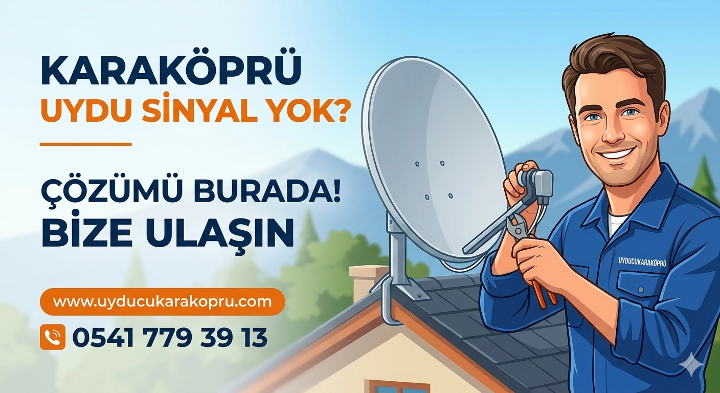 Karaköprü Uydu Sinyal Yok Çözümü